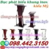 Bục phát biểu kiểu Mỹ khung inox