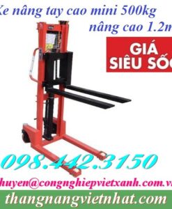 Xe nâng tay cao mini 500kg nâng cao 1.2m