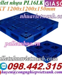 Pallet nhựa 1200x1200x150mm PL16LK