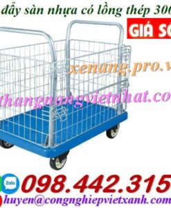 Xe đẩy hàng sàn nhựa 300kg có lồng thép