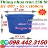 Thùng nhựa tròn dung tích 250 lít