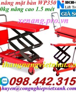 Xe nâng mặt bàn WP350 - 350kg nâng cao 1.5 mét