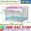 Lồng thép trữ hàng A7 - 1200x1000x900mm
