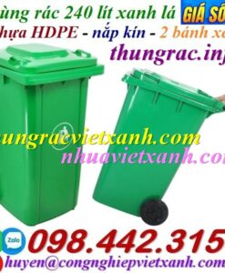 Thùng rác 240 lít nắp kín nhựa HDPE màu xanh lá