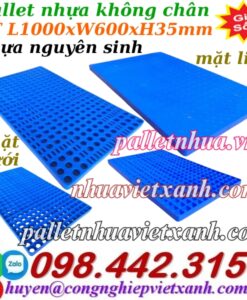 Pallet nhựa không chân 1000x600x35mm nhựa nguyên sinh