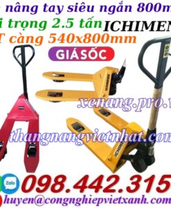Xe nâng tay siêu ngắn 800mm ICHIMENS XT540-800-2.5T