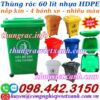 Thùng rác 60 lít nắp kín nhựa HDPE 4 bánh xe