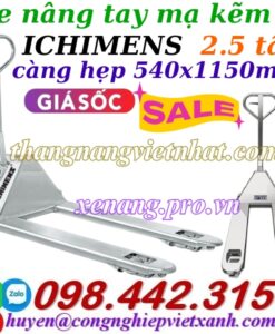 Xe nâng tay mạ kẽm 2.5 tấn ICHIMENS XNT540-1150-2.5T